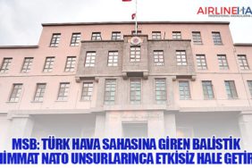 MSB: Türk Hava Sahasına Giren Balistik Mühimmat NATO Unsurlarınca Etkisiz Hale Getirildi