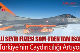 Milli Seyir Füzesi SOM-J’den Tam İsabet: Türkiye’nin Caydırıcılığı Artıyor