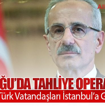 Ortadoğu’da Tahliye Operasyonu: İran’daki Türk Vatandaşları İstanbul’a Getiriliyor