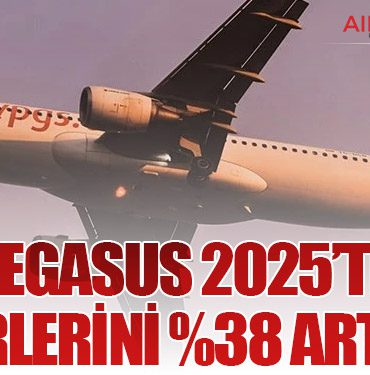 Pegasus 2025’te Gelirlerini %38 Artırdı