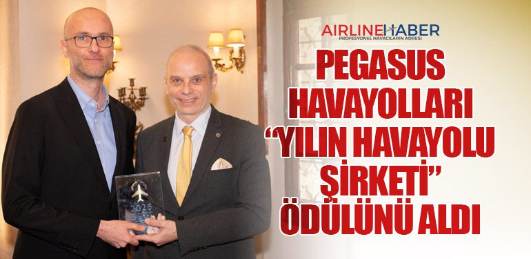 Pegasus Havayolları “Yılın Havayolu Şirketi” Ödülünü Aldı