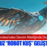 Rutgers Üniversitesi’nden Devrim Niteliğinde Drone Teknolojisi: Motorsuz “Robot Kuş” Geliştiriliyor