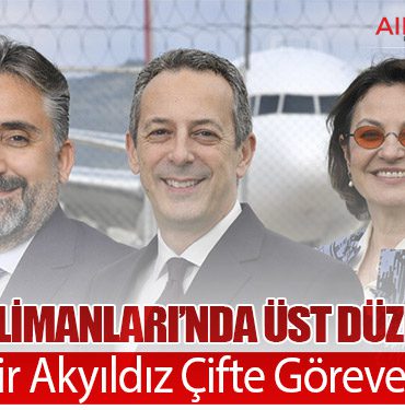 TAV Havalimanları’nda Üst Düzey Atama: Candemir Akyıldız Çifte Göreve Getirildi