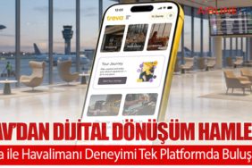 TAV’dan Dijital Dönüşüm Hamlesi: Treva ile Havalimanı Deneyimi Tek Platformda Buluşuyor