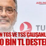 THY’den TGS ve TSS Çalışanlarına 30 Bin TL Destek