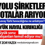 TİS’te Büyük Hayal Kırıklığı. Hava Yolu Şirketleri Yeni Rotalar Arıyor