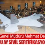 TUSAŞ Genel Müdürü Mehmet Demiroğlu: GÖKBEY Bu Ay Sivil Sertifikasyon Alacak