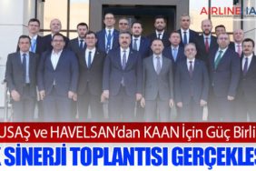 TUSAŞ ve HAVELSAN’dan KAAN İçin Güç Birliği: İlk Sinerji Toplantısı Gerçekleşti