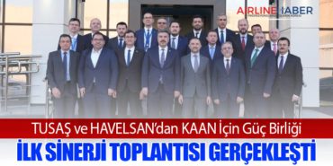 TUSAŞ ve HAVELSAN’dan KAAN İçin Güç Birliği: İlk Sinerji Toplantısı Gerçekleşti