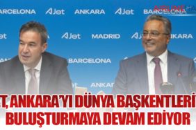 AJet, Ankara’yı dünya başkentleriyle buluşturmaya devam ediyor