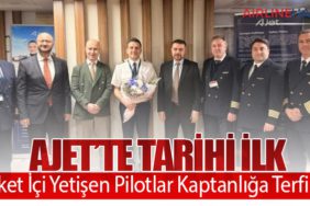 AJet’te Tarihi İlk: Şirket İçi Yetişen Pilotlar Kaptanlığa Terfi Etti