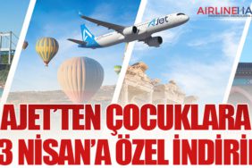 AJet’ten Çocuklara 23 Nisan’a Özel İndirim