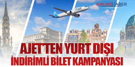 AJet’ten Yurt Dışı İndirimli Bilet Kampanyası