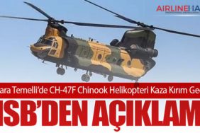 Ankara Temelli’de CH-47F Chinook Helikopteri Kaza Kırım Geçirdi: MSB’den Açıklama