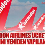 Corendon Airlines ücret sınıfı yapısını yeniden yapılandırdı