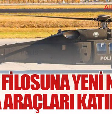 EGM Filosuna Yeni Nesil Hava Araçları Katılıyor