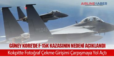 Güney Kore’de F-15K Kazasının Nedeni Açıklandı: Kokpitte Fotoğraf Çekme Girişimi Çarpışmaya Yol Açtı