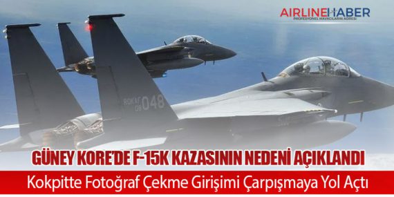 Güney Kore’de F-15K Kazasının Nedeni Açıklandı: Kokpitte Fotoğraf Çekme Girişimi Çarpışmaya Yol Açtı