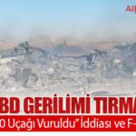 İran-ABD Gerilimi Tırmanıyor: “2 C-130 Uçağı Vuruldu” İddiası ve F-15 Krizi