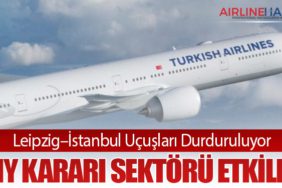Leipzig–İstanbul Uçuşları Durduruluyor: Türk Hava Yolları Kararı Sektörü Etkiledi