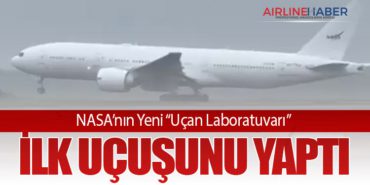 NASA’nın Yeni “Uçan Laboratuvarı” İlk Uçuşunu Yaptı