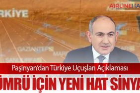 Paşinyan’dan Türkiye Uçuşları Açıklaması: Gümrü İçin Yeni Hat Sinyali