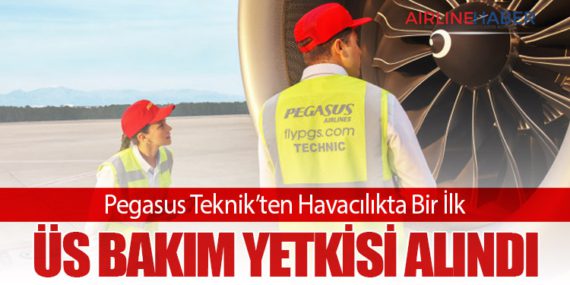 Pegasus Teknik’ten Havacılıkta Bir İlk: Üs Bakım Yetkisi Alındı