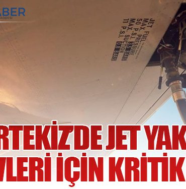 Portekiz’de Jet Yakıtı Rezervleri İçin Kritik Uyarı