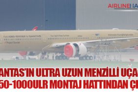 Qantas’ın Ultra Uzun Menzilli Uçağı A350-1000ULR Montaj Hattından Çıktı