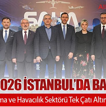 SAHA 2026 İstanbul’da Başlıyor: Küresel Savunma ve Havacılık Sektörü Tek Çatı Altında Toplanacak