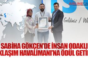 Sabiha Gökçen’de insan odaklı yaklaşım havalimanı’na ödül getirdi