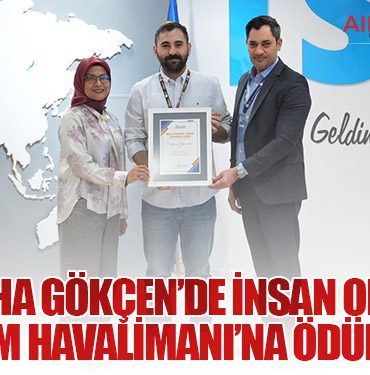 Sabiha Gökçen’de insan odaklı yaklaşım havalimanı’na ödül getirdi