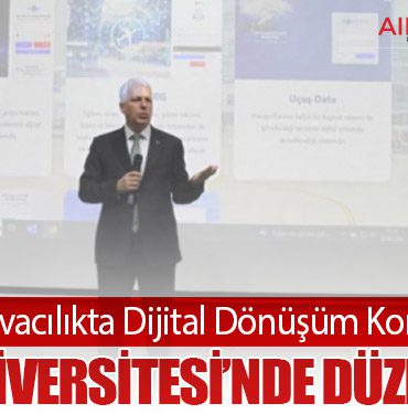 Sivil Havacılıkta Dijital Dönüşüm Konferansı THK Üniversitesi’nde Düzenlendi