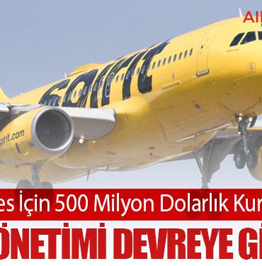 Spirit Airlines İçin 500 Milyon Dolarlık Kurtarma Planı: ABD Yönetimi Devreye Giriyor