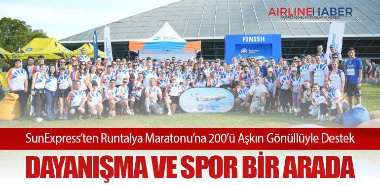 SunExpress’ten Runtalya Maratonu’na 200’ü Aşkın Gönüllüyle Destek: Dayanışma ve Spor Bir Arada