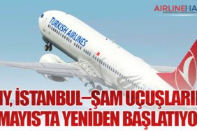 THY, İstanbul–Şam Uçuşlarını 1 Mayıs’ta Yeniden Başlatıyor
