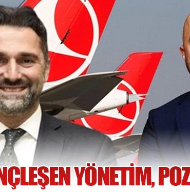 THY’de Gençleşen Yönetim, Pozitif İvme!