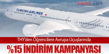 THY’den Öğrencilere Avrupa Uçuşlarında %15 İndirim Kampanyası