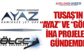 TUSAŞ’ın “AYAZ” ve “GÖLGE” İHA Projeleri Gündemde