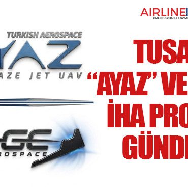 TUSAŞ’ın “AYAZ” ve “GÖLGE” İHA Projeleri Gündemde