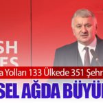 Türk Hava Yolları 133 Ülkede 351 Şehre Uçuyor: Küresel Ağda Büyük Güç