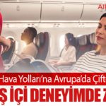 Türk Hava Yolları’na Avrupa’da Çifte Ödül: Uçuş İçi Deneyimde Zirve