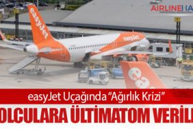 easyJet Uçağında “Ağırlık Krizi”: Yolculara Ültimatom Verildi