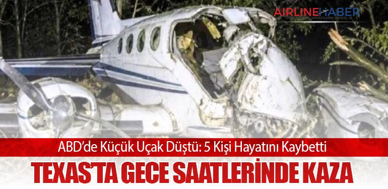 ABD’de Küçük Uçak Düştü: 5 Kişi Hayatını Kaybetti