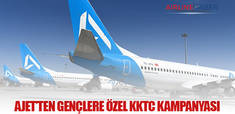 AJet’ten Gençlere Özel KKTC Kampanyası