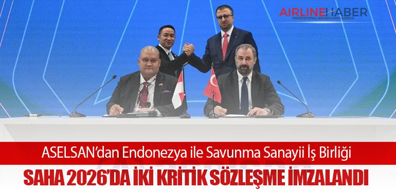 ASELSAN’dan Endonezya ile Savunma Sanayii İş Birliği: SAHA 2026’da İki Kritik Sözleşme İmzalandı