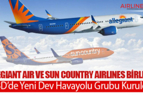 Allegiant Air ve Sun Country Airlines Birleşti: ABD’de Yeni Dev Havayolu Grubu Kuruldu