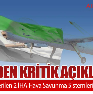 BAE’den Kritik Açıklama: İran’dan Gönderilen 2 İHA Hava Savunma Sistemleriyle İmha Edildi