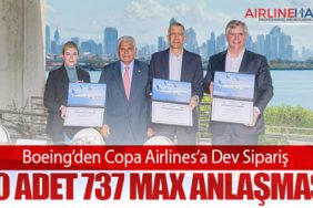 Boeing’den Copa Airlines’a Dev Sipariş: 40 Adet 737 MAX Anlaşması