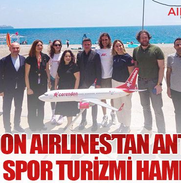 Corendon Airlines’tan Antalya’ya Dev Spor Turizmi Hamlesi